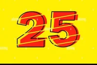 ۲۵ یه عدد معمولی نیست، عددی که پشتش یه دنیا ماجراست….
